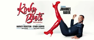 Kinky Boots - starring Johannes Radebe Or do as you please in London